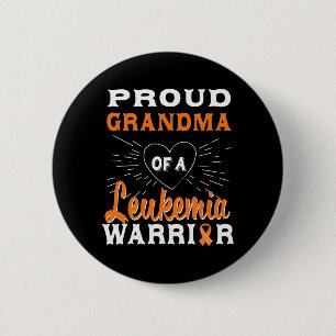 Mens Proud Grandma Of A Leukemia Warrior Awareness Button