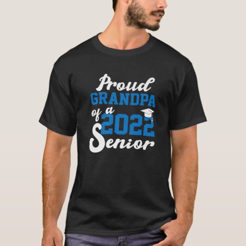 Mens Proud Grandpa Of A 2022 Senior Senior T_Shirt