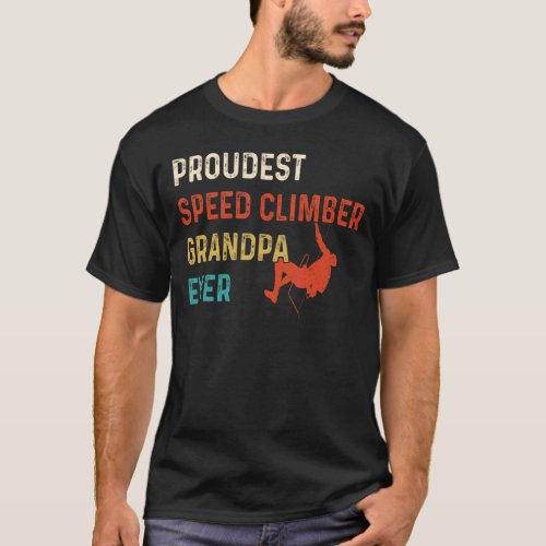 Mens Proud Grandpa Of A Speed Climber T_Shirt