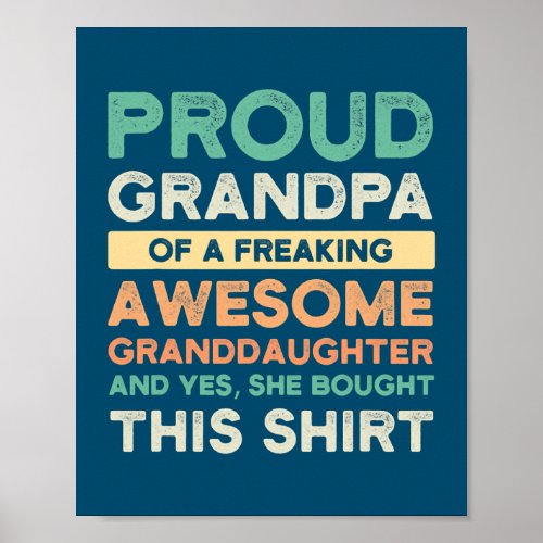 Mens proud grandpa of awesome granddaughter poster