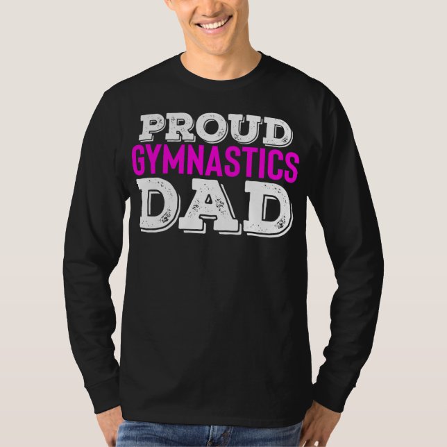 Mens Proud Gymnastics Dad Gift for Men Funny T-Shirt (Front)