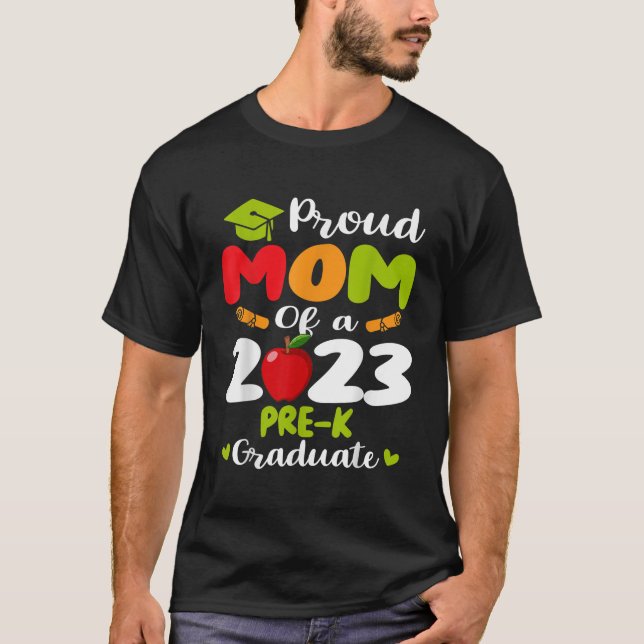 Mens Proud Mom Of 2023 PreK Graduate Mothers Day T T-Shirt (Front)
