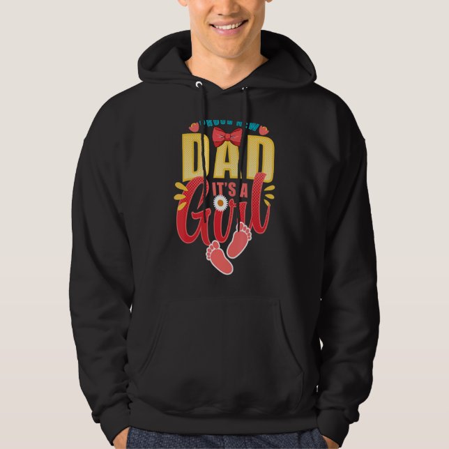Mens Proud New Dad It's A Girl Gender Reveal Baby  Hoodie (Front)