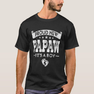 Mens Proud New Papaw Its A Boy Gender Reveal Baby T-Shirt