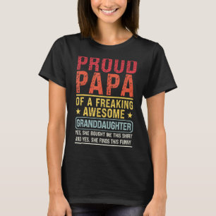Mens Proud Papa Of Granddaughter Papa Granddaugh T-Shirt