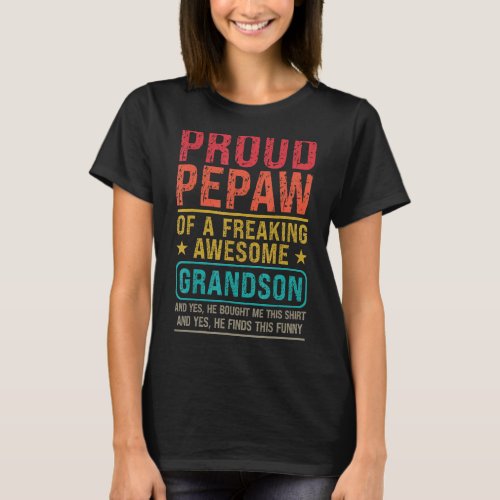 Mens Proud Pepaw Of A Grandson Pepaw   Grandson T_Shirt