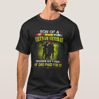 Mens Proud Son Of Vietnam Veteran Dad Freedom Isn T-Shirt