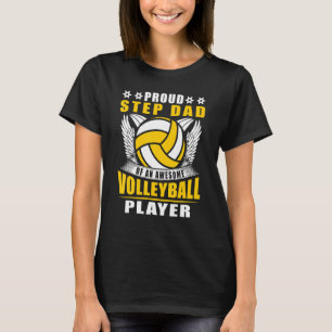 Mens Proud Step dad Of An Awesome Volleyball Playe T-Shirt