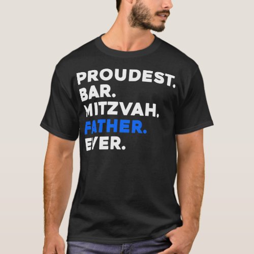 Mens PROUDEST BAR MITZVAH FATHER EVER Jewish BOY T_Shirt
