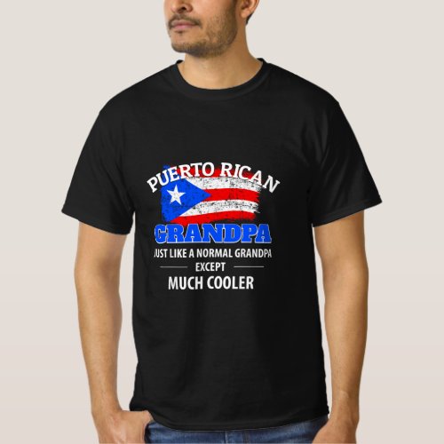 Mens Puerto Rican Grandpa Much Cooler _ Puerto Ric T_Shirt