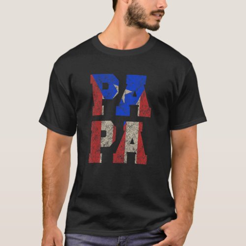 Mens Puerto Rico Papa With Puerto Rican Flag T_Shirt