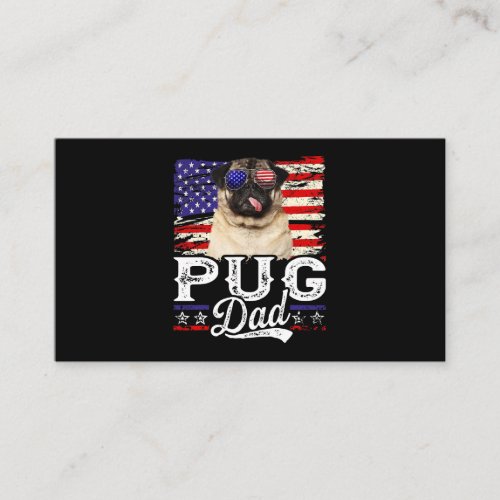Mens Pug Dad USA Flag Patriotic Fathers Day Business Card
