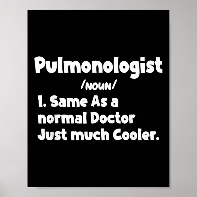 Mens Pulmonologist Definition Surgery Doctor Pulmo Poster (Front)