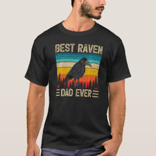 Mens Raven Bird Vintage Best Raven Dad Ever Fathe T-Shirt