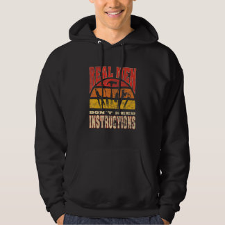 Mens Real men don't need instructions men craftsm Hoodie