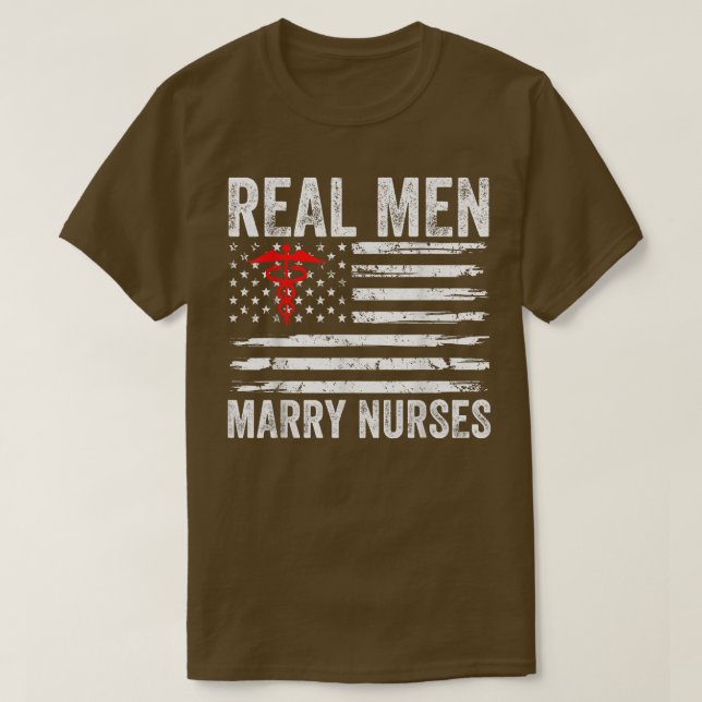 Mens Real Men Marry Nurses Funny Nurse Husband Fia T-Shirt (Design Front)