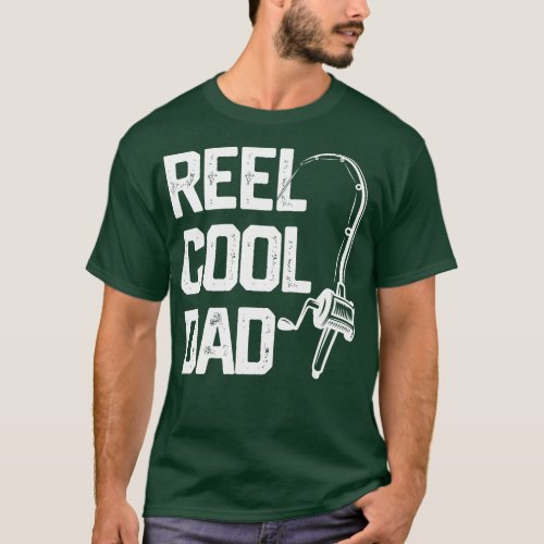 Mens Reel Cool Dad  Fishing Daddy Fathers Day Gift T_Shirt