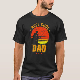 Mens Reel Cool Dad Retro Fishing Daddy Fathers Day T-Shirt