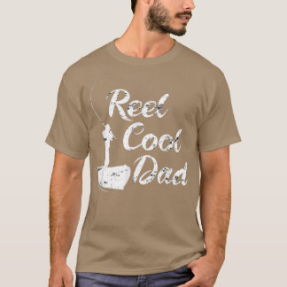 Mens Reel Cool DadFunny Fishing Dad 818 T-Shirt