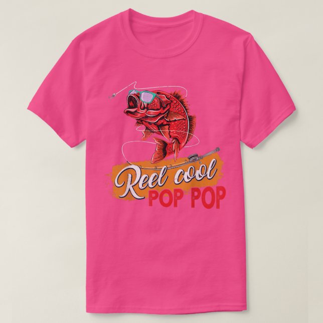 Mens Reel Cool Pop Pop Fishing Shirts, Fun Fathers T-Shirt (Design Front)