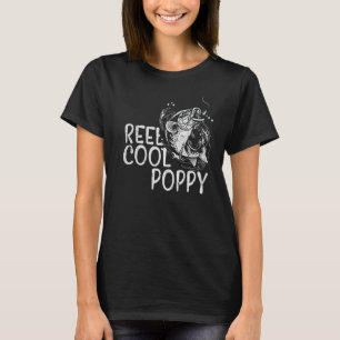 Mens Reel Cool Poppy Fishing Father's Day Grandpa T-Shirt