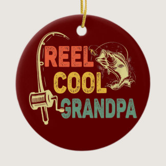 Mens Reel Cool Poppy Fishing Grandpa Father's Day Ceramic Ornament