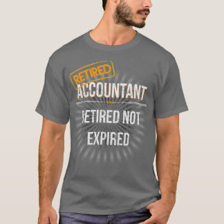 Mens Retired Accountant Retirement Gift for Accoun T-Shirt