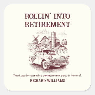 Men's Retirement Vintage Barn Car Rollin' into  Square Sticker