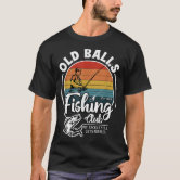 60Th Birthday Gift For Fisherman Men Funny Fishing T-Shirt