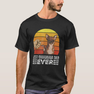 Mens Retro Best Chihuahua Dad Ever  Fathers Day Ch T-Shirt