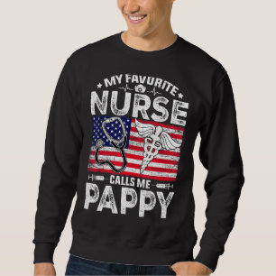 Mens Retro Men My Favorite Nurse Calls Me Pappy Pa Sweatshirt