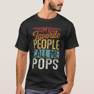 Mens Retro My Favorite People Call Me Pops Father' T-Shirt