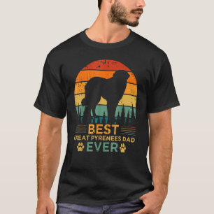Mens Retro Style Best Great Pyrenees Dad Ever Fath T-Shirt