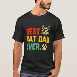 Mens Retro Vintage Best Cat Dad Ever  Cat Daddy Fa T-Shirt