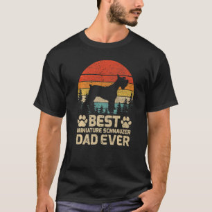 Mens Retro Vintage Best Miniature Schnauzer Dad Ev T-Shirt