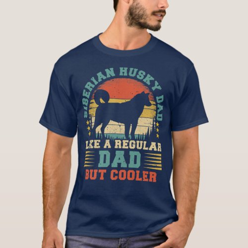 Mens Retro Vintage Dog Funny Siberian Husky Dad Fa T_Shirt