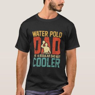 Mens Retro Water Polo Dad Player Pool Fathers Day 