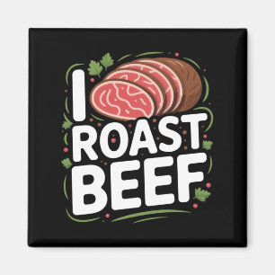 Mens Roast Beef Bbq Meat Lover Butcher Chef Humor Magnet