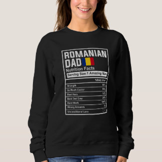 Mens Romanian Dad Nutrition Facts Father's Day Nat Sweatshirt