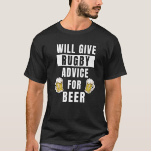 Mens Rugby Advice For Beer Sport College Coaching T-Shirt