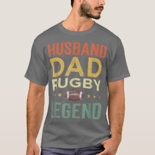 Mens Rugby Player Husband Dad Rugby Legend T-Shirt