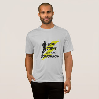 Men's Running T-shirt: Sore Today Strong Tomorrow T-Shirt