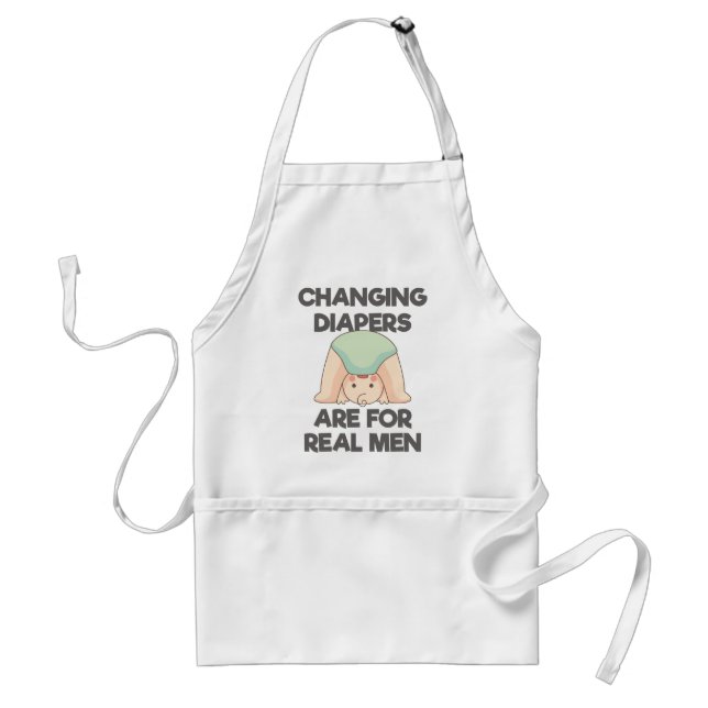 Mens SAHD Stay Home Dad Changing Diapers Real Men Adult Apron (Front)