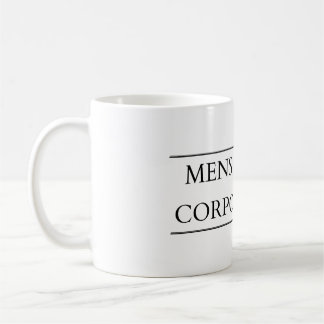 Mens sana in corpore sano - A healthy mind in a he Coffee Mug
