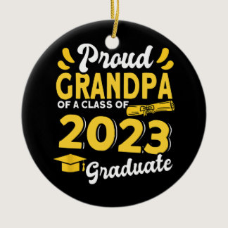 Mens Senior 2023 Family Proud Grandpa of a Class Ceramic Ornament