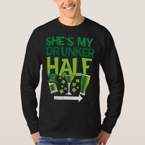 Mens Shes My Drunker Half St Patrick Day Matching  T_Shirt