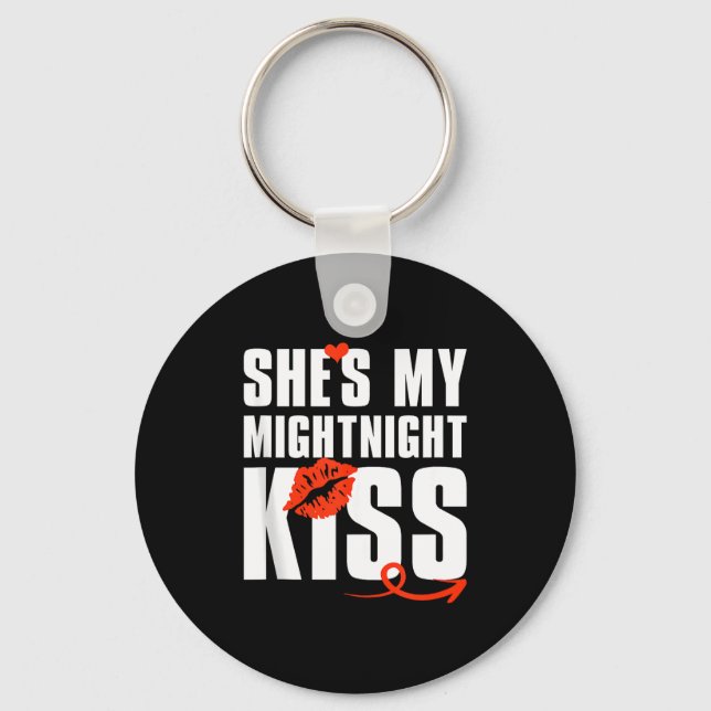 Mens She's My Midnight Kiss Happy New Year Matchin Keychain (Front)