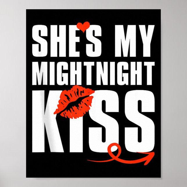 Mens She's My Midnight Kiss Happy New Year Matchin Poster (Front)
