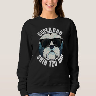 Mens Shih Tzu Dad Fatheru2019s Day Dog Dad Menu20 Sweatshirt