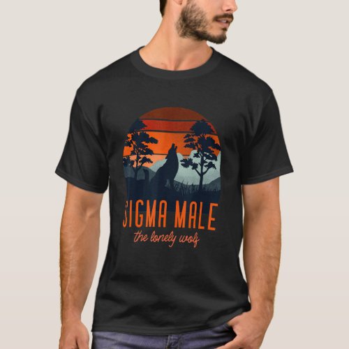 Mens Sigma Male Grindset Rules The Lonely Wolf Mem T_Shirt